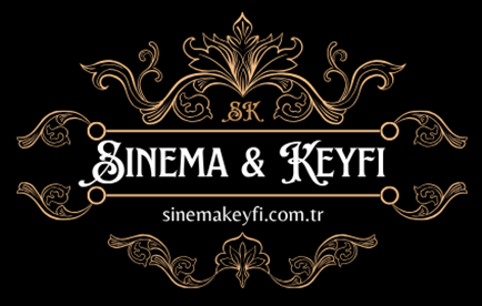 Sinema ve Dizi Keyfi